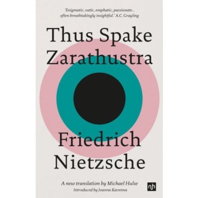 Thus Spake Zarathustra: A Book for All and None Nietzsche Friedrich WilhelmPaperback – Zboží Mobilmania