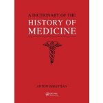 Dictionary of the History of Medicine – Hledejceny.cz