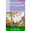 Elektronická kniha Poznáváme homeopatii - Kateřina Formánková, Miriam Kabelková, Ilona Ludvíková