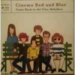 SP Cinema Red And Blue - Come Back to the City, Babyface – Hledejceny.cz