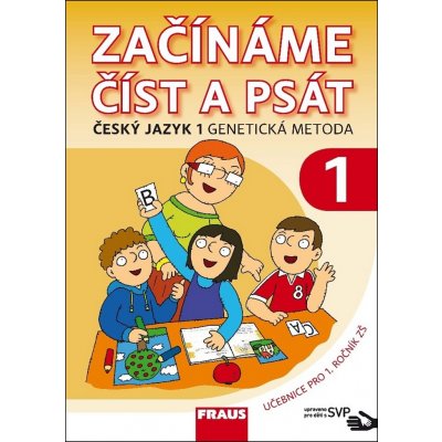 Český jazyk 1 GM pro ZŠ - Už čteme a píšeme sami SVP – – Zboží Mobilmania