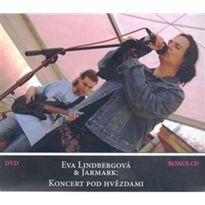 DVD-Koncert pod hvězdami'! ! - Eva Lindbergová