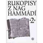 Rukopisy z Nag Hammádí 2 - Zuzana Vítková – Hledejceny.cz