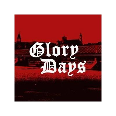 SP Glory Days - Glory Days