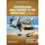 Czechoslovak Arms Exports to the Middle East Volume 3 – Zboží Mobilmania