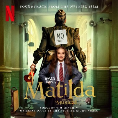 Cast Of Roald Dahl's Matilda Musical - Roald Dahl's Matilda Musical - Soundtrack From Netflix Film LP – Zbozi.Blesk.cz