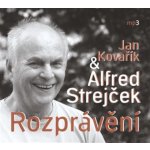 Rozprávění - Alfred Strejček a Jan Kovařík – Zboží Dáma