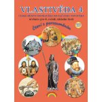 Vlastivěda 4, České dějiny od pravěku do začátku novověku – učebnice, Čtení s porozuměním - Marie Fejfušová – Hledejceny.cz