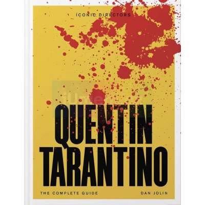 Quentin Tarantino: The Complete Unofficial Guide – Zboží Dáma