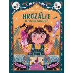 Hrozálie se chce stát čarodějnicí - Susanna Isern, Laura Proietti ilustrátor – Hledejceny.cz
