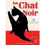 Chronicle Books Le Chat Noir (20 Correspondence Cards and Envelopes) – Hledejceny.cz