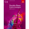 Noty a zpěvník ABRSM Double Bass Scales Arpeggios Grades 1-5 2012 noty na kontrabas