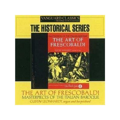 Gustav Leonhardt - The Art of Frescobaldi - Masterpieces Of The Italian Baroque CD – Sleviste.cz