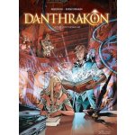 Danthrakon 1 - Nenasytný grimoár - Christophe Arleston – Hledejceny.cz