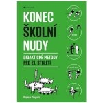 Konec školní nudy - Sieglová Dagmar – Hledejceny.cz