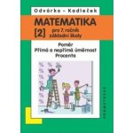 Matematika pro 7. ročník ZŠ - učebnice 2. díl - Odvárko, Kadleček – Hledejceny.cz