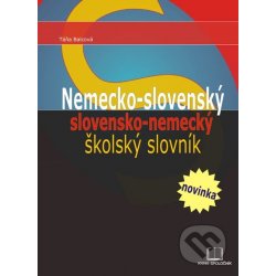 Nemecko - slovenský slovensko - nemecký školský slovník