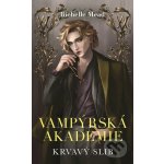 Vampýrská akademie 4 - Richelle Mead – Hledejceny.cz