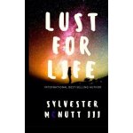 Lust For Life McNutt Sylvester IIIPaperback – Hledejceny.cz