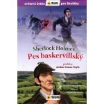 Pes baskervillský Sherlock Holmes - Světová četba pro školáky - Arthur Conan Doyle – Hledejceny.cz