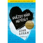 Hvězdy nám nepřály - John Green – Hledejceny.cz