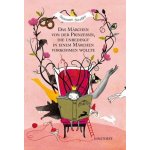 Das Mrchen von der Prinzessin, die unbedingt in einem Mrchen vorkommen wollte Straer Susanne – Sleviste.cz