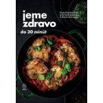 Jeme zdravo do 30 minút - VERDON CAPITE – Hledejceny.cz