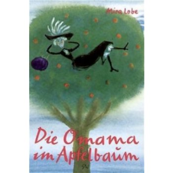 Die Omama im Apfelbaum