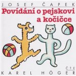 Povídání o pejskovi a kočičce - Josef Čapek, Karel Hoger – Hledejceny.cz