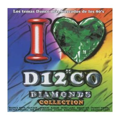 Various: I Love Disco Diamonds Collection Vol. 2 LTD 2 CD – Hledejceny.cz