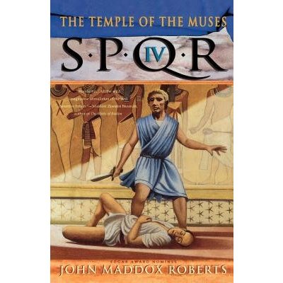 Spqr IV: The Temple of the Muses: A Mystery Roberts John Maddox Paperback – Sleviste.cz