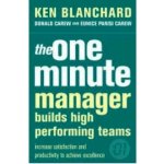 The One Minute Manager Builds High Performance Teams - Kenneth Blanchard – Hledejceny.cz