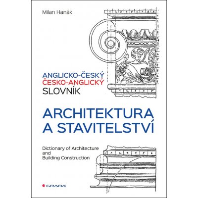 Anglicko-český, česko-anglický slovník -architektura a stavitelství