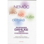 Nemoc jako řeč dětské duše – Hledejceny.cz