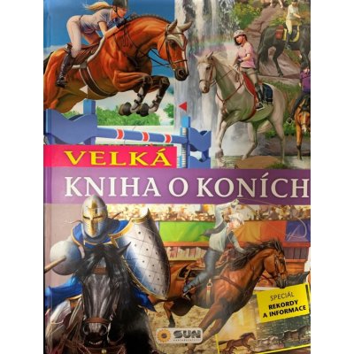 Velká kniha o koních – Zboží Mobilmania