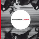 Gotan Project - Lunático CD – Hledejceny.cz