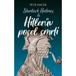 Sherlock Holmes – Hitlerův posel smrti - Petr Macek – Zboží Mobilmania