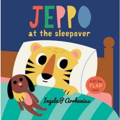 Jeppo at the Sleepover - Ingela P. Arrhenius – Zbozi.Blesk.cz