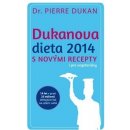 Dukanova dieta 2014 s novými recepty i pro vegetariány Pierre Dukan