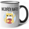 Hrnek a šálek Bezvatriko.cz Vtipný keramický hrnek Nejdřív kafe! Barva Bílá Canvas Keramický hrnek 330 ml