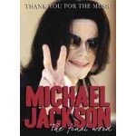 Michael Jackson: Thank You for the Music - The Final Word DVD – Hledejceny.cz