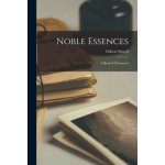 Noble Essences: a Book of Characters – Hledejceny.cz