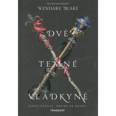 Dvě temné vládkyně - Kendare Blake