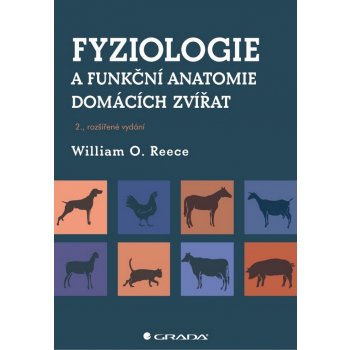 Fyziologie a funkční anatomie domácích zvířat