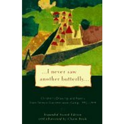 I never saw another butterfly foreword by Chaim Potok