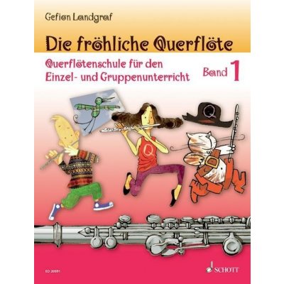 Die fröhliche Querflöte. Bd.1 – Hledejceny.cz