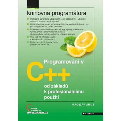 Programování v C++ od základů k profesionálnímu použití – Hledejceny.cz