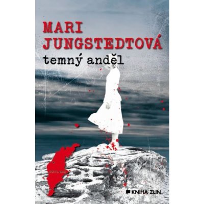 Temný anděl - Jungstedtová Mari – Hledejceny.cz