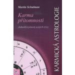 Karmická astrologie 4 - Karma přítomnosti – Hledejceny.cz