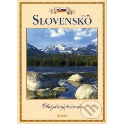 Slovensko obrázkový sprievodca ČES – Hledejceny.cz